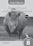 Study and Master Economic and Management Sciences Grade 8 CAPS Excercise Book