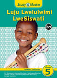 Study & Master CAPS Luju Lwelulwimi Lwesiswati Incwadzi Yathishela Libanga Lesi-5 - Elex Academic Bookstore