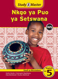 Study & Master CAPS Nkgo Ya Puo Ya Setswana Kaedi Ya Morutabana Mophato Wa 5 - Elex Academic Bookstore