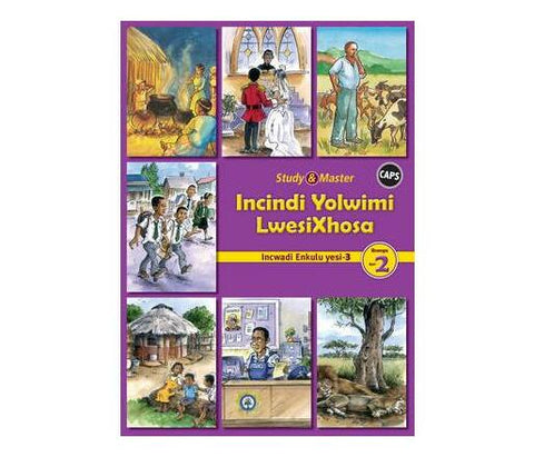 Study & Master Incindi Yolwimi LwesiXhosa Incwadi Enkulu 3 Ibanga lesi-2