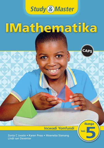 Study & Master IMathematika Incwadi Yomfundi Ibanga lesi-5