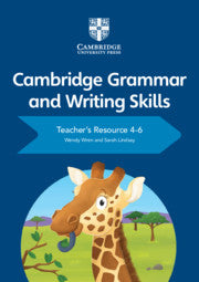 Cambridge Grammar and Writing Skills Teacher's Resource With Cambridge Elevate 4-6