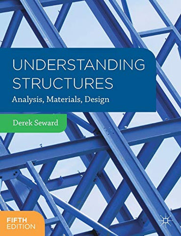 UNDERSTANDING STRUCTURES 5TH