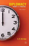 Diplomacy : Theory and Practice