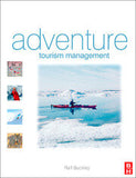 Adventure Tourism Management 1st Edition