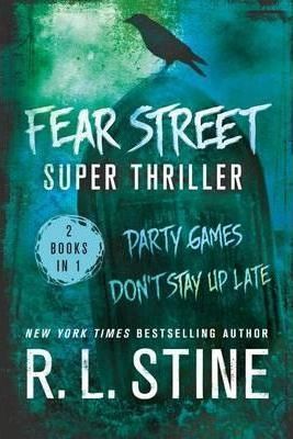 Fear Street Super Thriller