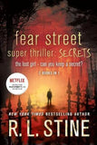 Fear Street Super Thriller: Secrets : The Lost Girl; Can You Keep a Secret?