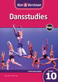 Ken & Verstaan Dansstudies Onderwysersgids Graad 10