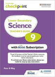 Cambridge Checkpoint Lower Secondary Science Teacher's Guide 9 with Boost Subscription : Third Edition