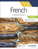 French for the IB MYP 1-3 (Emergent/Phases 1-2): MYP by Concept : Language acquisition