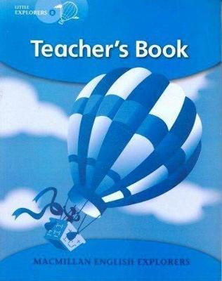 Little Explorers: Teacher's Book B