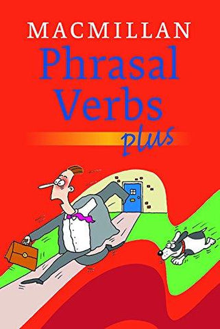 MACMILLAN PHRASAL VERBS PLUS