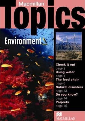 TOPICS: ENVIROMENT