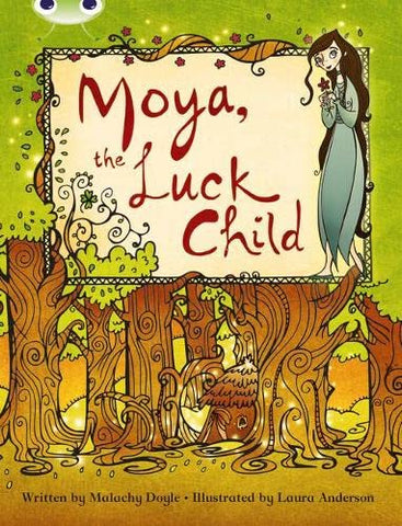 Bug Club: Moya the Luck Child Brown A