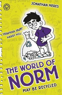 The World of Norm: May Be Recycled : Book 11