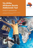 Via Afrika Afrikaans Eerste Addisionele Taal Graad 9 Leerderboek