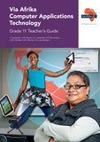 Via Afrika Computer Applications Technology Grade 11 Teacher’s Guide