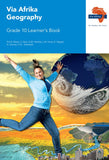 Via Afrika Geography Grade 10 Learner’s Book