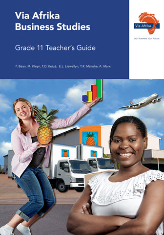 Via Afrika Business Studies Grade 11 Teacher’s Guide