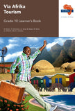 Via Afrika Tourism Grade 10 Learner’s Book