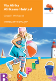 Via Afrika Afrikaans Huistaal Graad 1 Werkboek