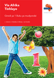 Via Afrika Xitsonga Mathematics Grade 1 Learner’s Book