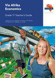 Via Afrika Economics Grade 11 Teacher’s Guide