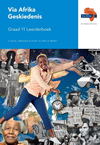 Via Afrika Geskiedenis Graad 11 Leerderboek