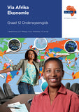 Via Afrika Ekonomie Graad 12 Onderwysersgids
