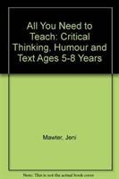 All you need to teach Critical Thinking: Ages 5-8