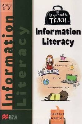 All You Need to Teach Information Literacy for Ages 5-8