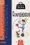 All you need to teach Comprehension: Ages 5-8