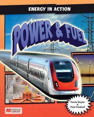 Energy in Action: Energy Resources, Power and Transport