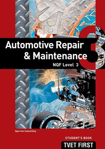 Automotive Repair & Maintenance NQF3 SB