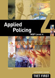 APPLIED POLICING NQF4 LG