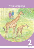 KWA SERAPENG: SETSWANA GRADE 2 BOOK 3