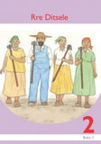 RRE DITSELE: SETSWANA GRADE 2 BOOK 5