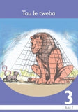 TAU LE TWEBA: SESOTHO GRADE 3 BOOK 2