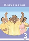 THABANG A TLA A THUSA: SESOTHO GRADE 3 BOOK 4