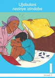 UJABULANI: ISIZULU GRADE 1 LEVEL 3 READER