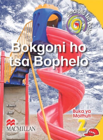 Ditharollo Tsa Bohle Bokgoni Ho Tsa Bophelo Kereiti 2 Buka Ya Moithuti