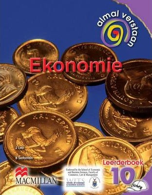 Almal verstaan ekonomie: Gr 10: Leerdersboek : VOO-fase