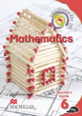 SOLUTIONS FOR ALL MATHEMATICS GRADE 6 TG