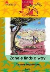 READERS ARE LEADERS FIRST ADDITIONAL LANGUAGE GRADE 4 ZANELE FINDS A WAY