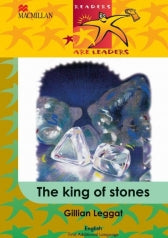 READERS ARE LEADERS FIRST ADDITIONAL LANGUAGE GRADE 4 THE KING OF STONES