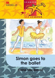 READERS ARE LEADERS FIRST ADDITIONAL LANGUAGE GRADE 5 SIMON GOES TO THE BALLET