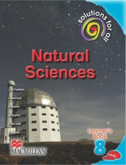 SOLUTIONS FOR ALL NATURAL SCIENCES GRADE 8 LEARNER'S BOOK