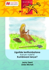 LIGOLIDE LENTFOMBATANA KANYE NALETSI KUMBHIWANI LENYE