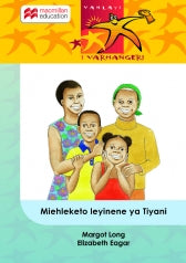 MIEHLEKETO LEYINENE YA TIYANI