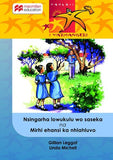 NSINGARHA LOWUKULO WO SASEKA NA MIRHI EHANSI KA NHLAHLUVO